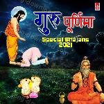 Guru Purnima Special Bhajans 2021 - Debashish Dasgupta Song Download