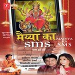 Maiya Ka Sms - Debashish Dasgupta Song Download